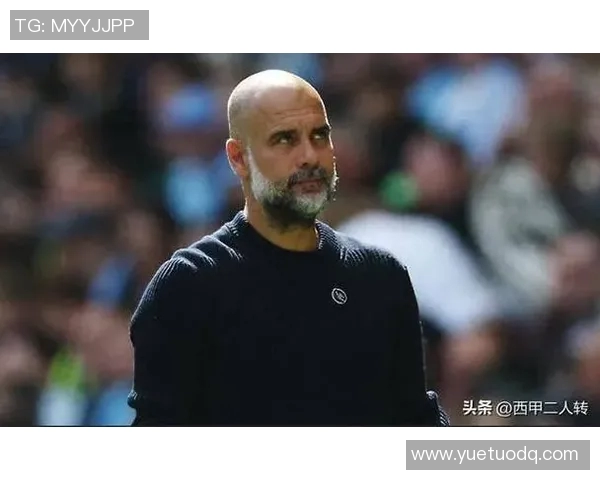 瓜迪奥拉神奇换人策略欧冠淘汰赛7次换人皆进球的背后秘密