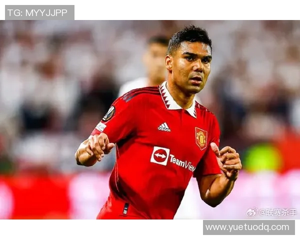 卡塞米罗的传奇旅程：从巴西足球新星到欧洲顶级中场的蜕变与成就